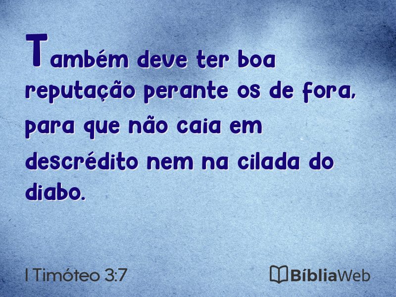 I Timóteo 3:7 em imagem para compartilhar