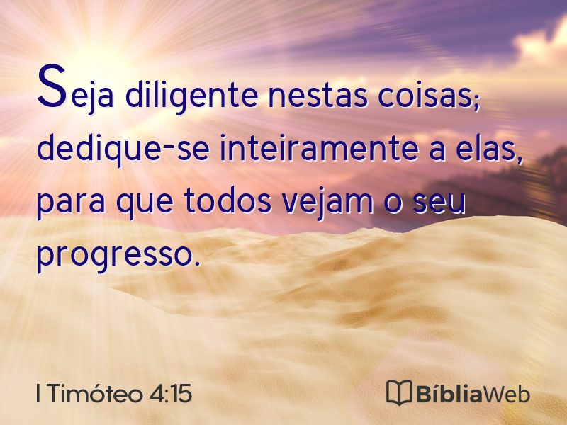 I Timóteo 4:15 em imagem para compartilhar