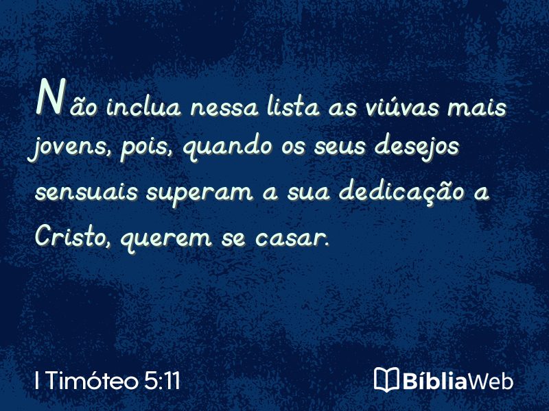 I Timóteo 5:11 em imagem para compartilhar