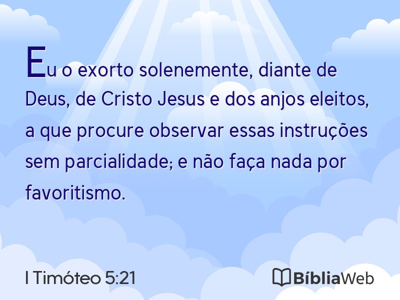 I Timóteo 5:21 em imagem para compartilhar