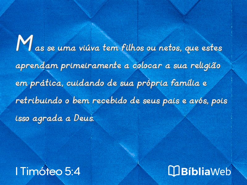 I Timóteo 5:4 em imagem para compartilhar
