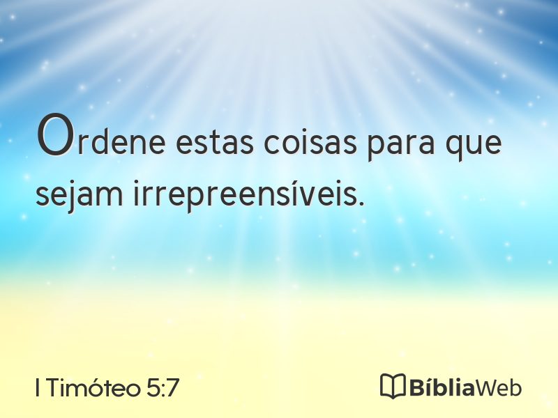 I Timóteo 5:7 em imagem para compartilhar