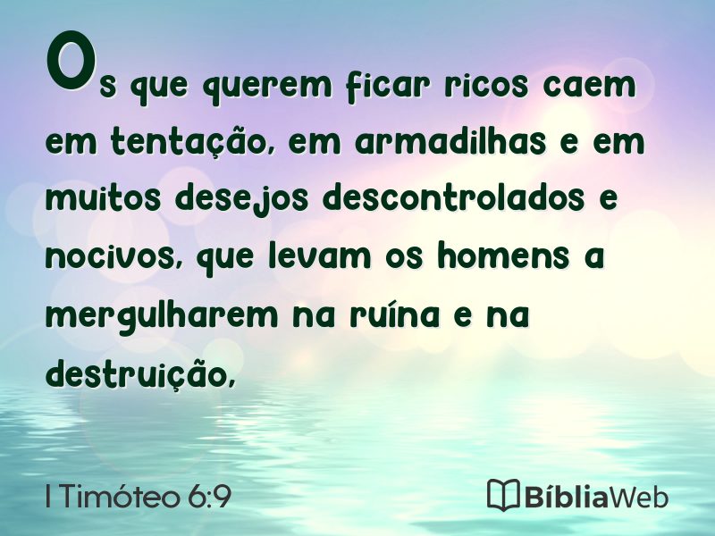 I Timóteo 6:9 em imagem para compartilhar