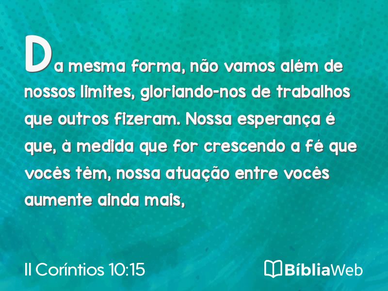 II Coríntios 10:15 em imagem para compartilhar