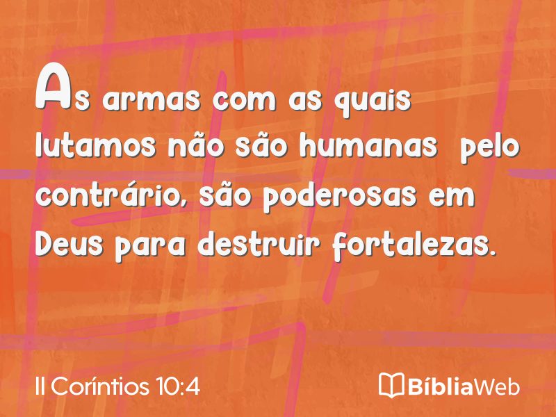 II Coríntios 10:4 em imagem para compartilhar