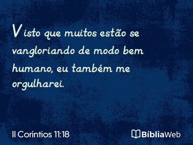II Coríntios 11:18 em imagem para compartilhar
