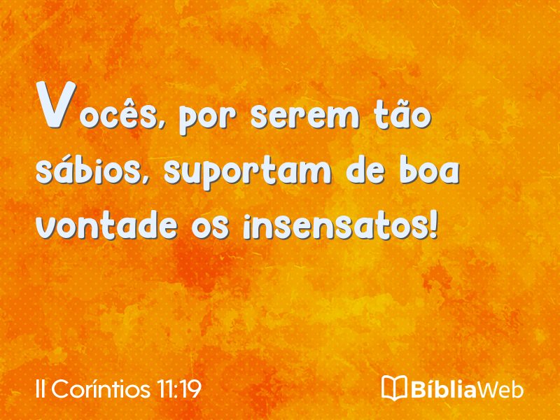 II Coríntios 11:19 em imagem para compartilhar