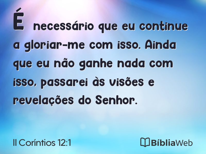 II Coríntios 12:1 em imagem para compartilhar