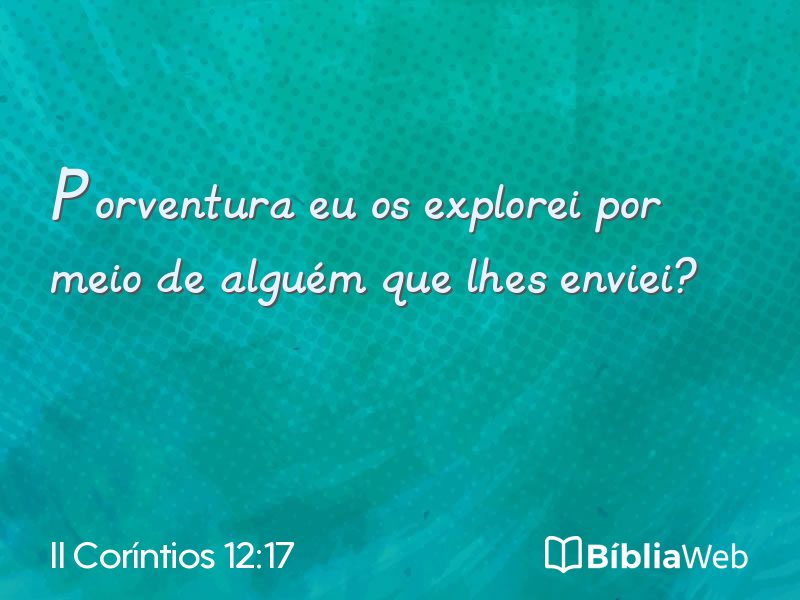 II Coríntios 12:17 em imagem para compartilhar