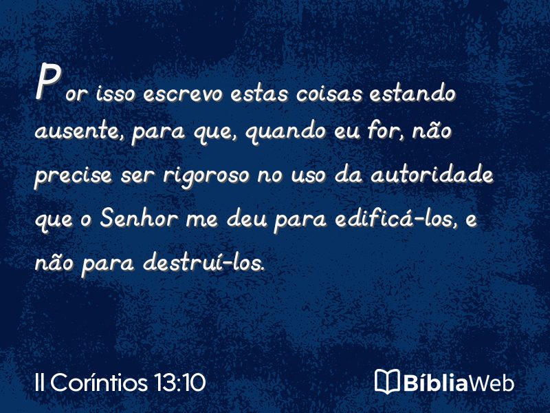 II Coríntios 13:10 em imagem para compartilhar