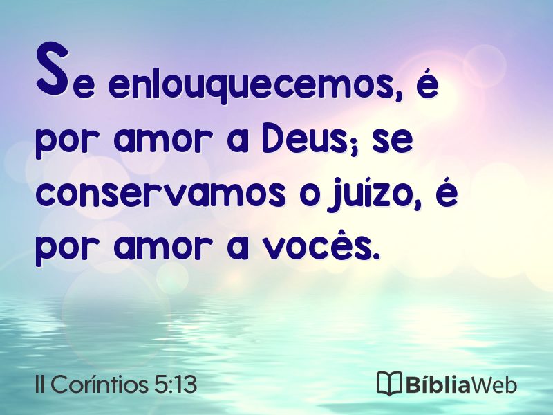 II Coríntios 5:13 em imagem para compartilhar