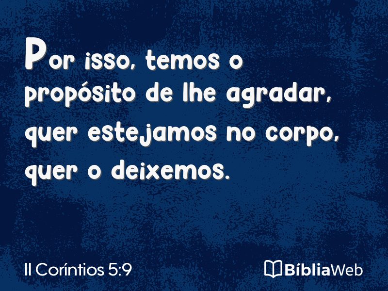II Coríntios 5:9 em imagem para compartilhar