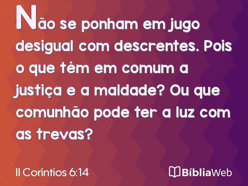 II Coríntios 6:14 em imagem para compartilhar