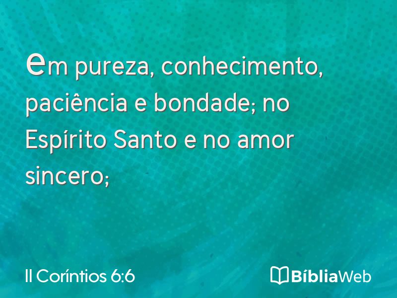 II Coríntios 6:6 em imagem para compartilhar