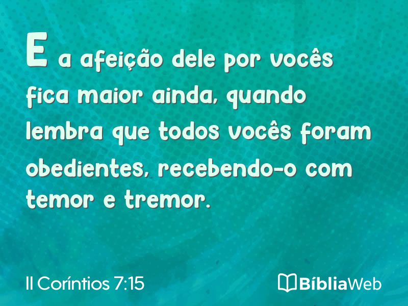 II Coríntios 7:15 em imagem para compartilhar