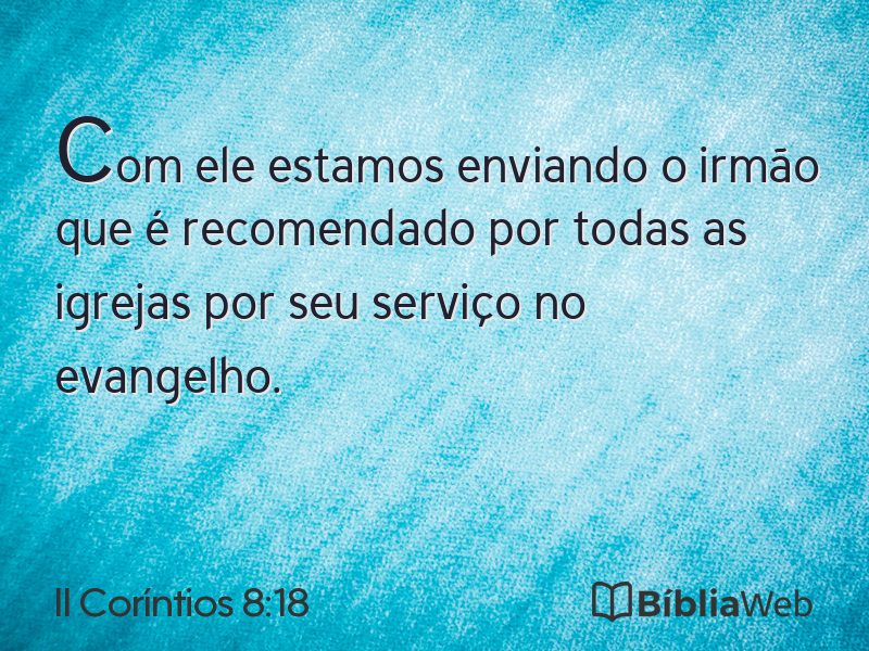 II Coríntios 8:18 em imagem para compartilhar
