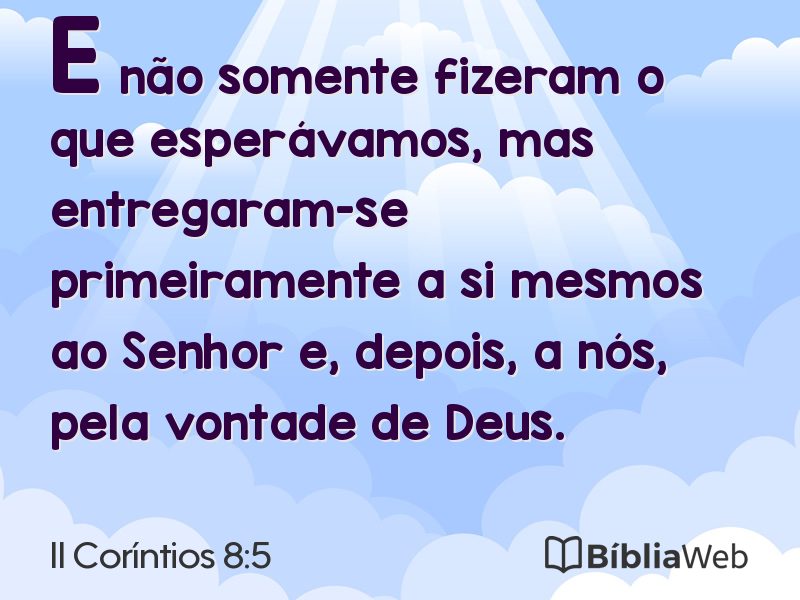 II Coríntios 8:5 em imagem para compartilhar