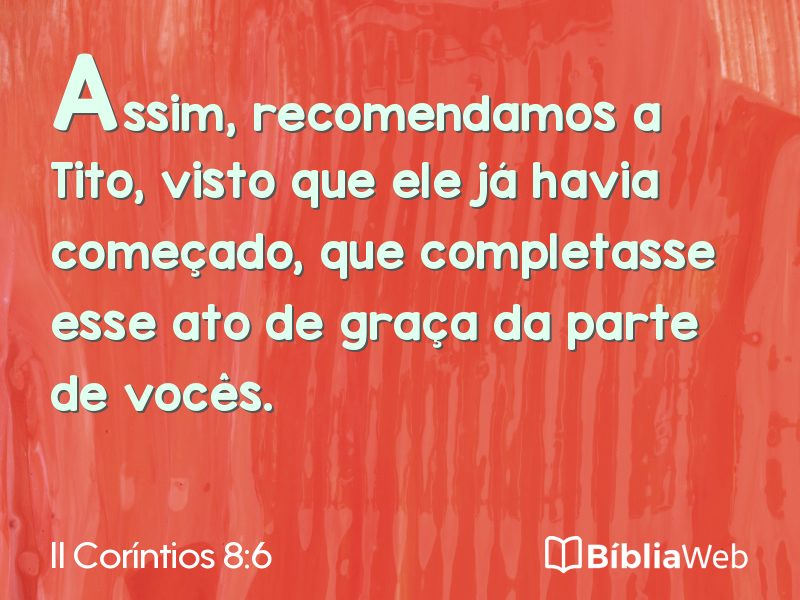 II Coríntios 8:6 em imagem para compartilhar