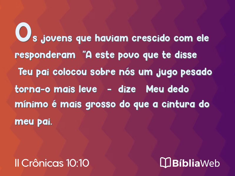 II Crônicas 10:10 em imagem para compartilhar