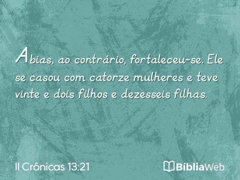 II Crônicas 13:21 em imagem para compartilhar