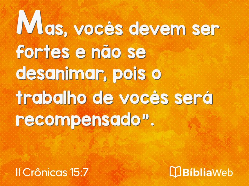 II Crônicas 15:7 em imagem para compartilhar
