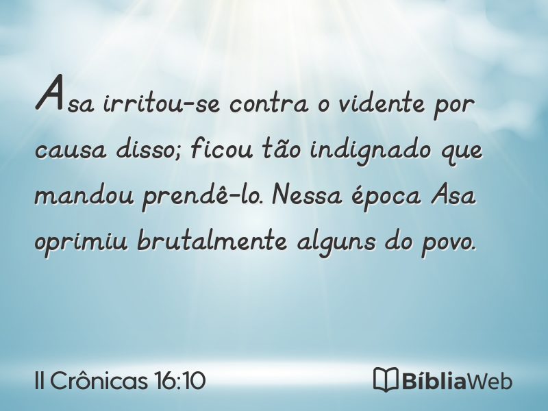 II Crônicas 16:10 em imagem para compartilhar