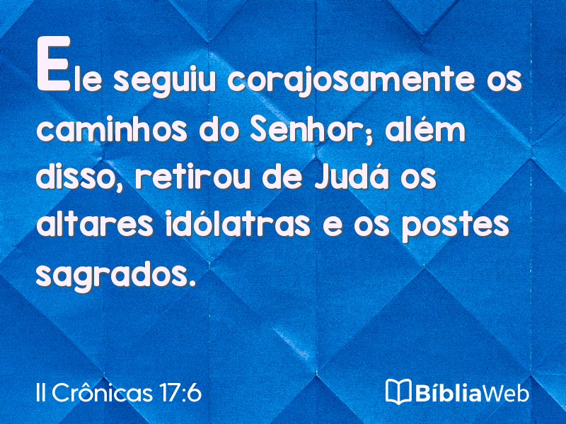 II Crônicas 17:6 em imagem para compartilhar