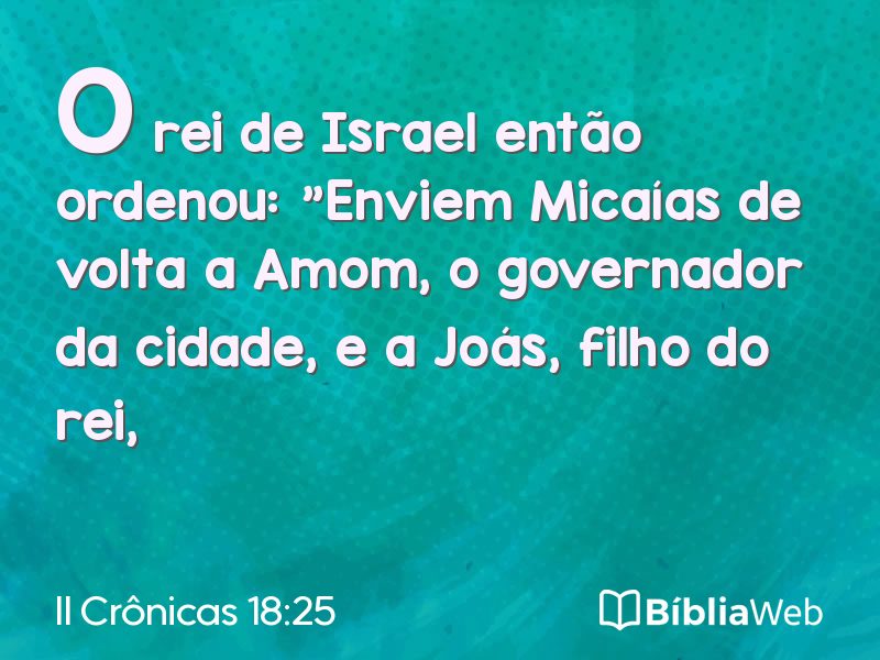 II Crônicas 18:25 em imagem para compartilhar