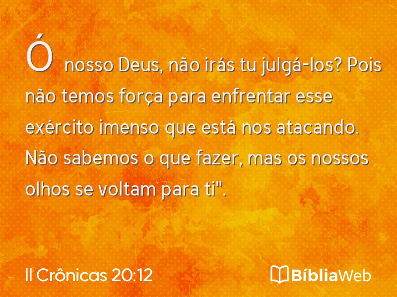 II Crônicas 20:12 em imagem para compartilhar