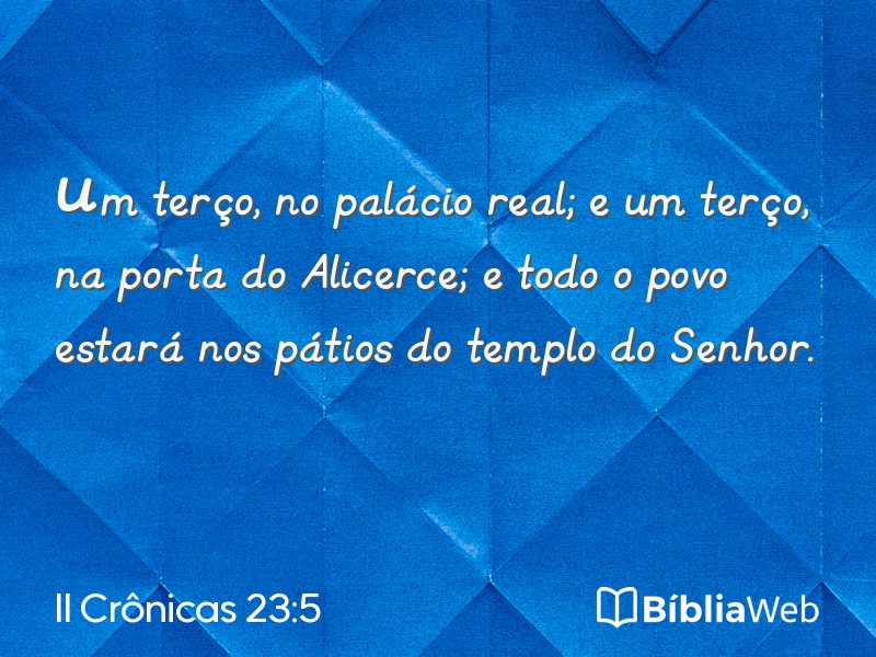 II Crônicas 23:5 em imagem para compartilhar