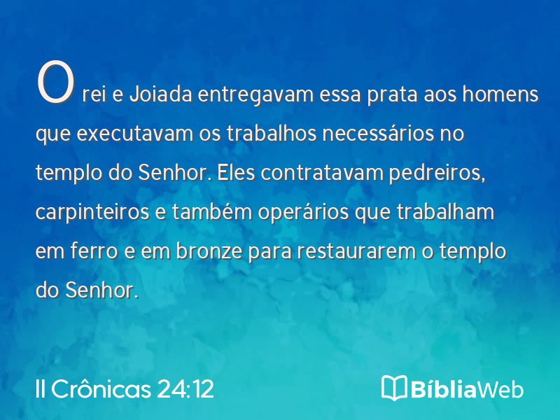 II Crônicas 24:12 em imagem para compartilhar