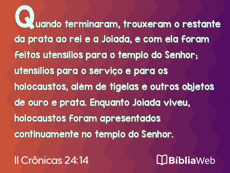 II Crônicas 24:14 em imagem para compartilhar