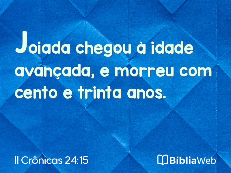 II Crônicas 24:15 em imagem para compartilhar