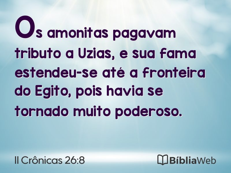 II Crônicas 26:8 em imagem para compartilhar