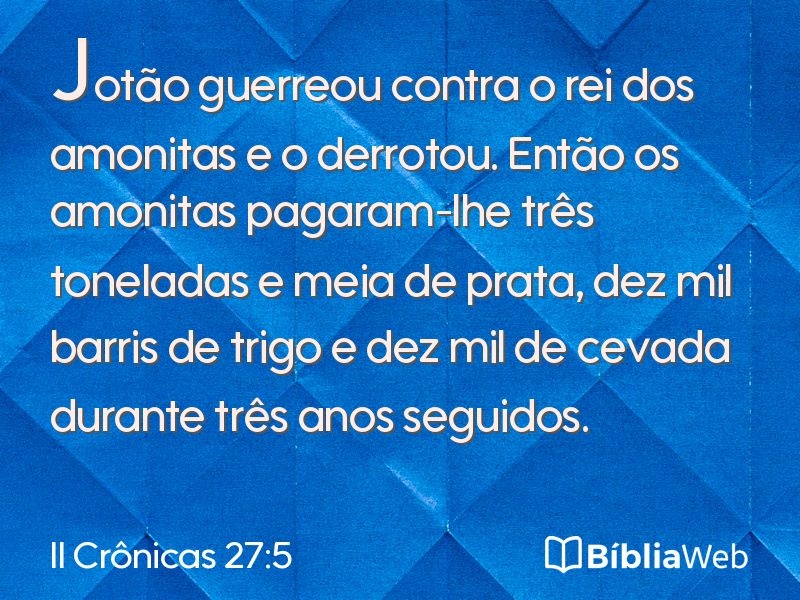 II Crônicas 27:5 em imagem para compartilhar