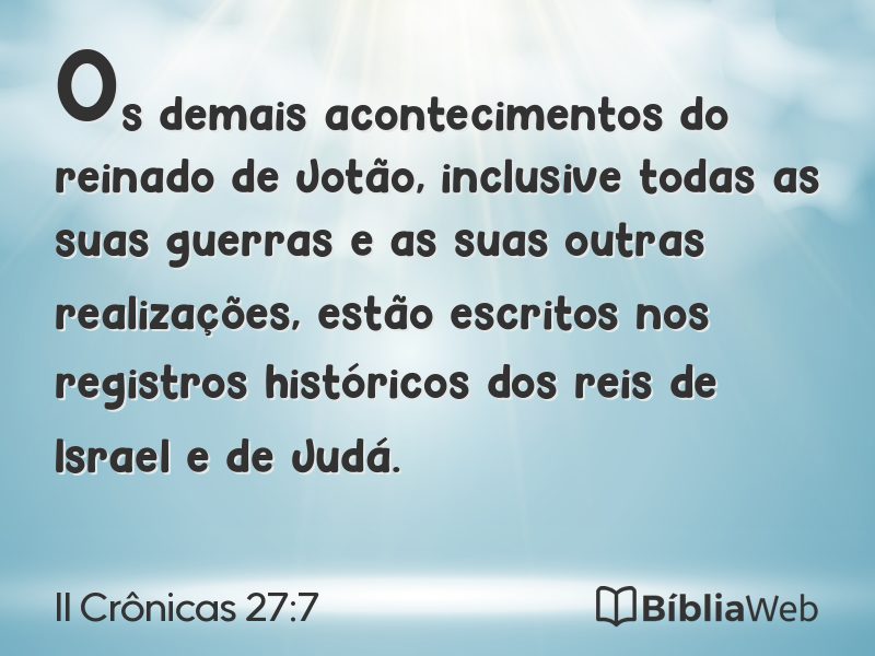 II Crônicas 27:7 em imagem para compartilhar