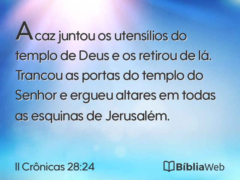 II Crônicas 28:24 em imagem para compartilhar