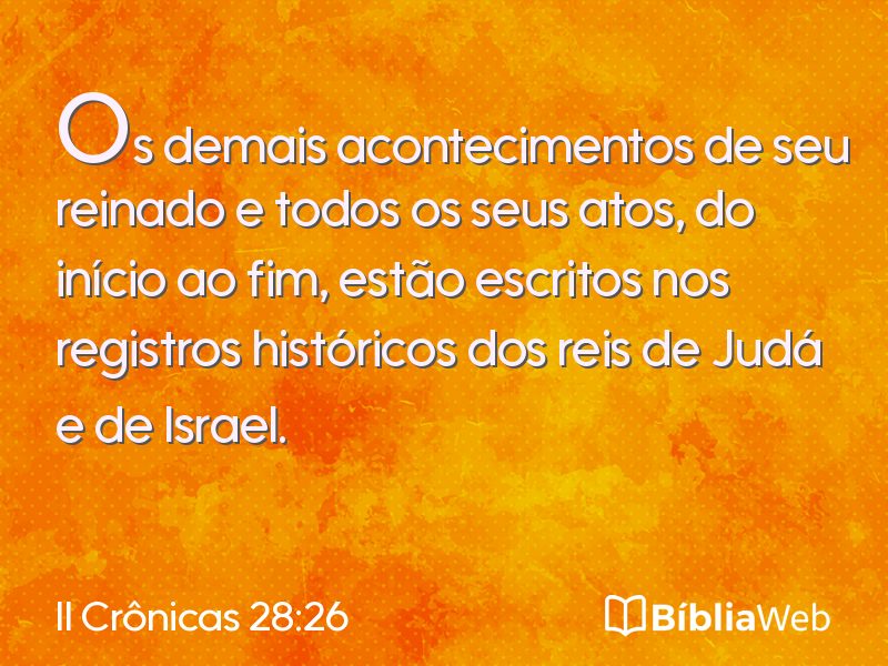 II Crônicas 28:26 em imagem para compartilhar