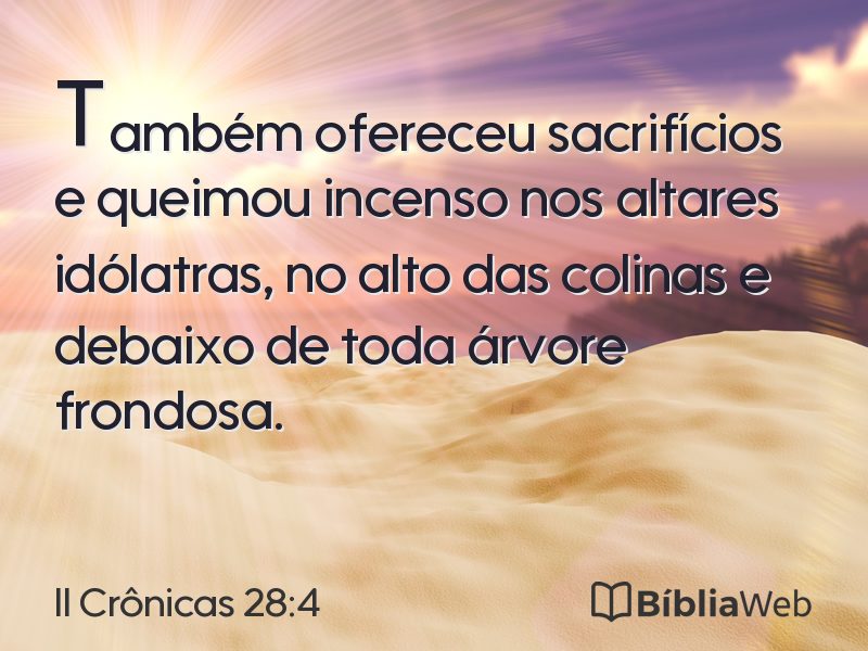 II Crônicas 28:4 em imagem para compartilhar