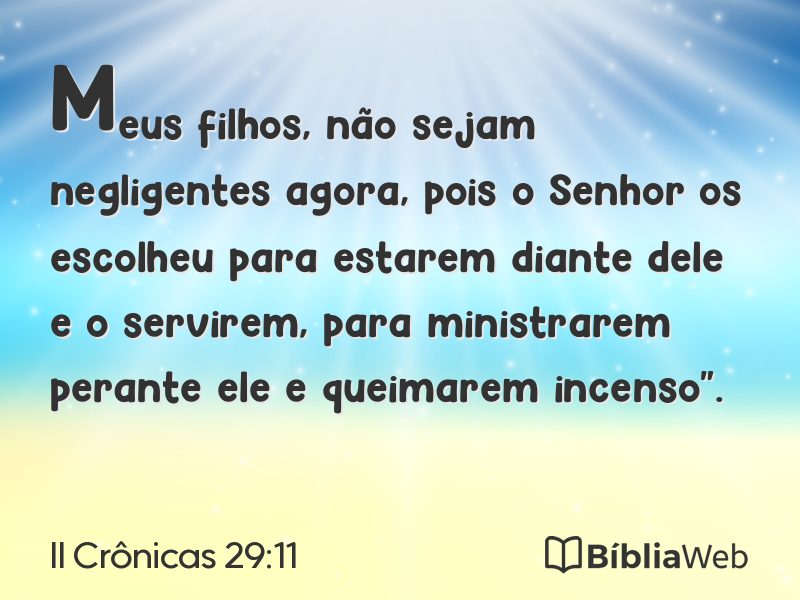 II Crônicas 29:11 em imagem para compartilhar
