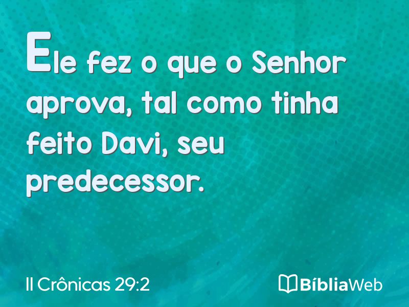 II Crônicas 29:2 em imagem para compartilhar