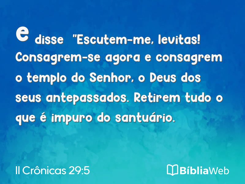 II Crônicas 29:5 em imagem para compartilhar