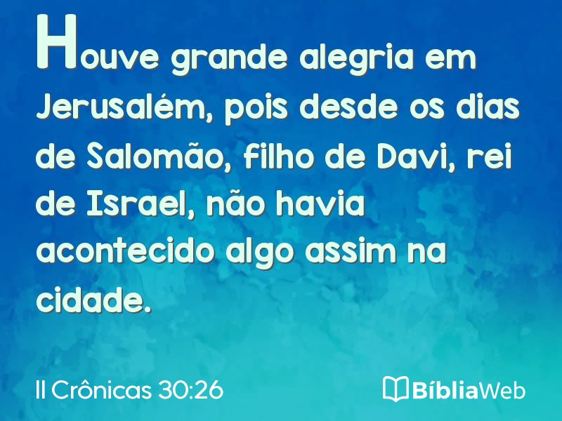 II Crônicas 30:26 em imagem para compartilhar