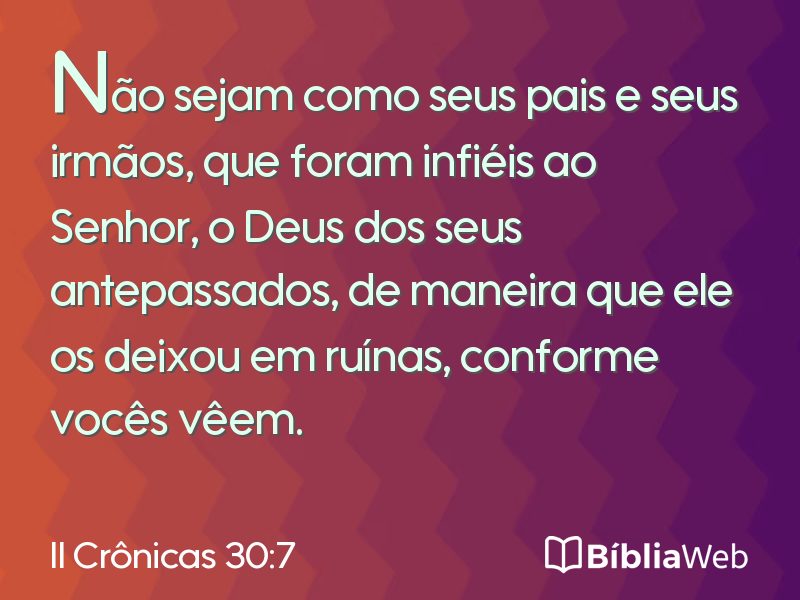 II Crônicas 30:7 em imagem para compartilhar