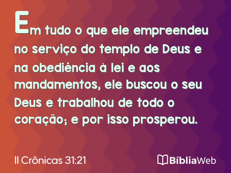 II Crônicas 31:21 em imagem para compartilhar
