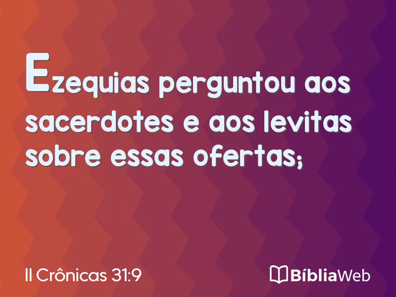 II Crônicas 31:9 em imagem para compartilhar