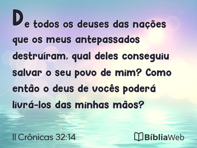 II Crônicas 32:14 em imagem para compartilhar