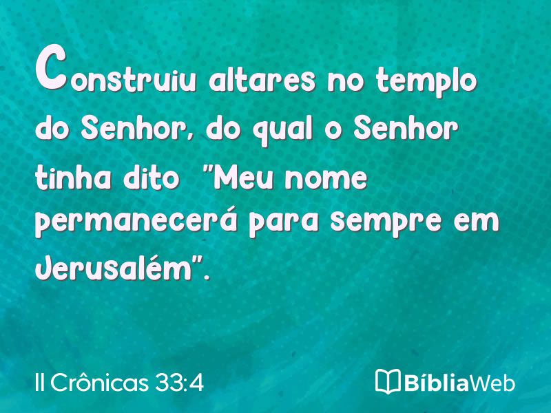II Crônicas 33:4 em imagem para compartilhar