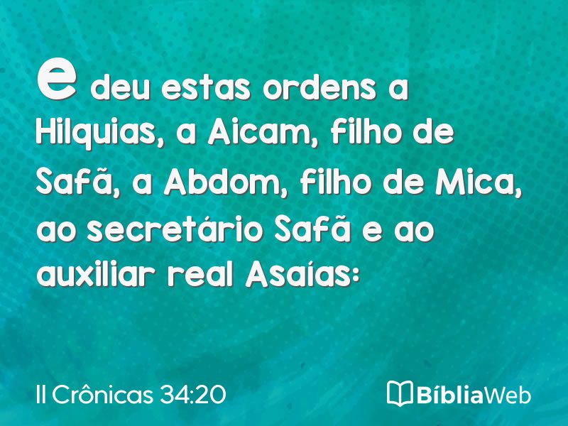 II Crônicas 34:20 em imagem para compartilhar