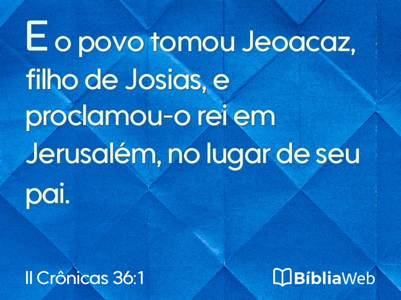 II Crônicas 36:1 em imagem para compartilhar